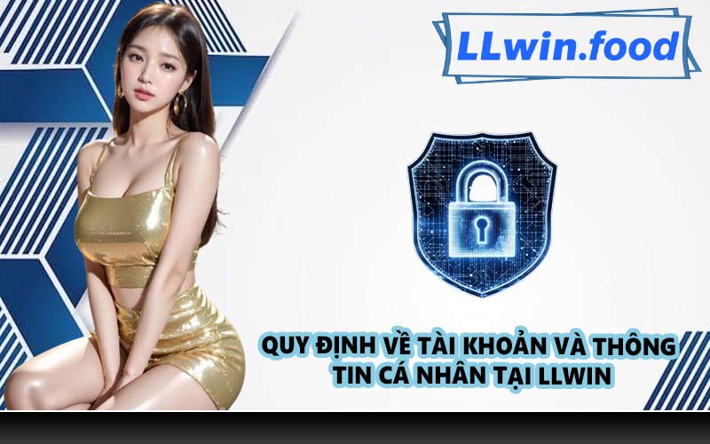 Cam kết của LLWIN đối với người dùng
