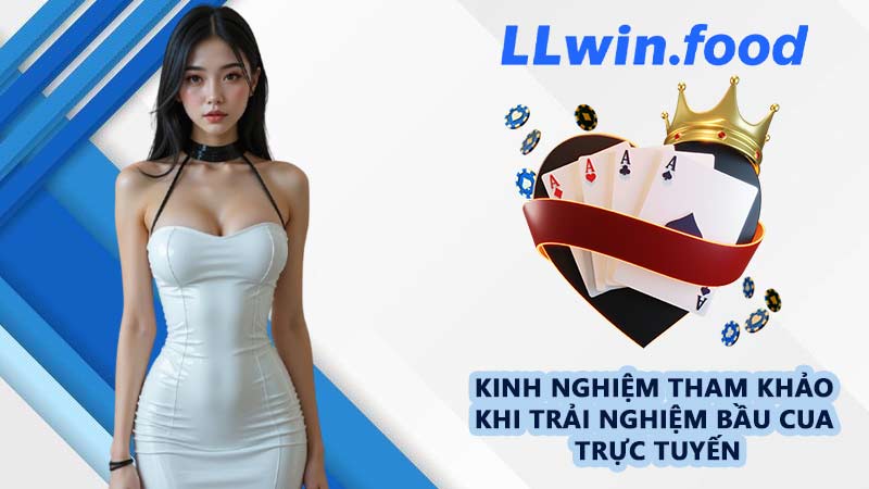 Kinh nghiệm tham khảo khi trải nghiệm bầu cua trực tuyến